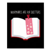 Bookmarks Are for Quitters