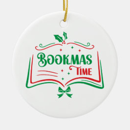 Bookmas Time Reading Book Lover Holiday Print Appa Keramisch Ornament