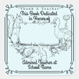 Bookplate toewijding "Dank een leraar" Vierkante Sticker