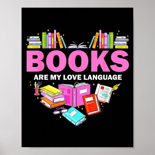 Books Are My Love Language Reading Lover Librarian Poster (Voorkant)