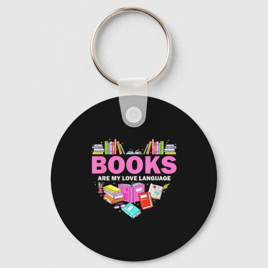 Books Are My Love Language Reading Lover Librarian Sleutelhanger (Voorkant)