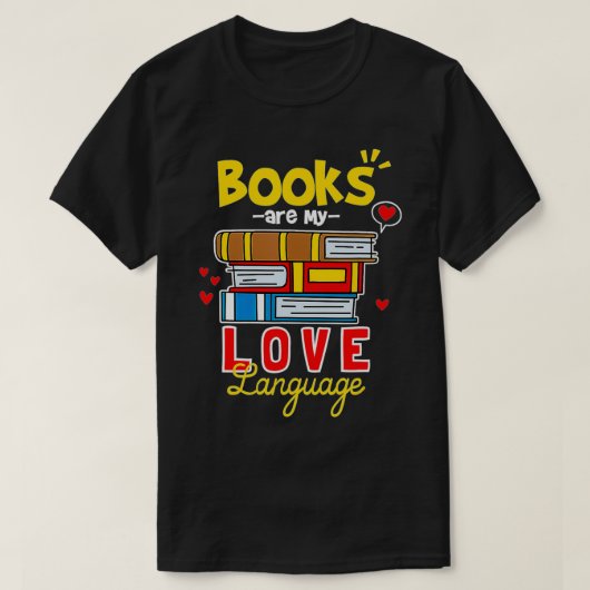 Books Are My Love Language T-shirt (Design voorkant)