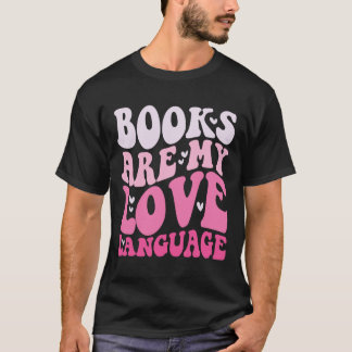 Books Are My Love Language Valentine Day Kids Boys T-shirt