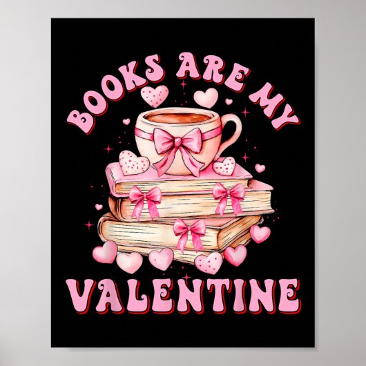 Books Are My Valentine Teacher Kids Retro Valentin Poster (Voorkant)