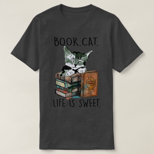 Books Cats Life Is Sweet Cat Book Lovers Reading B T-shirt (Design voorkant)