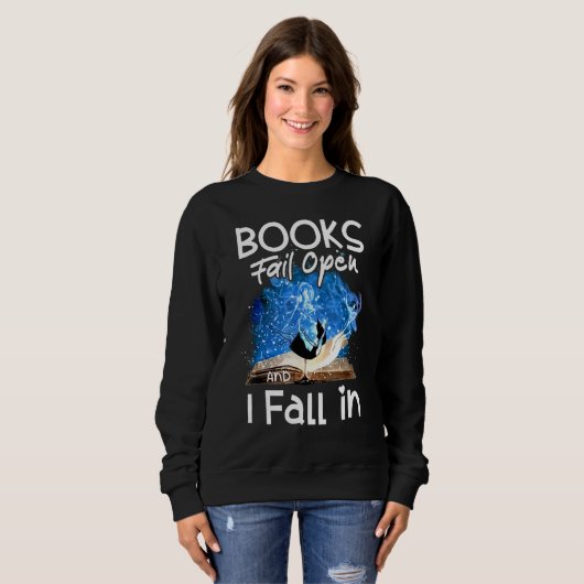 Books Fail Open And I Fall In Trui (Voorkant volledig)