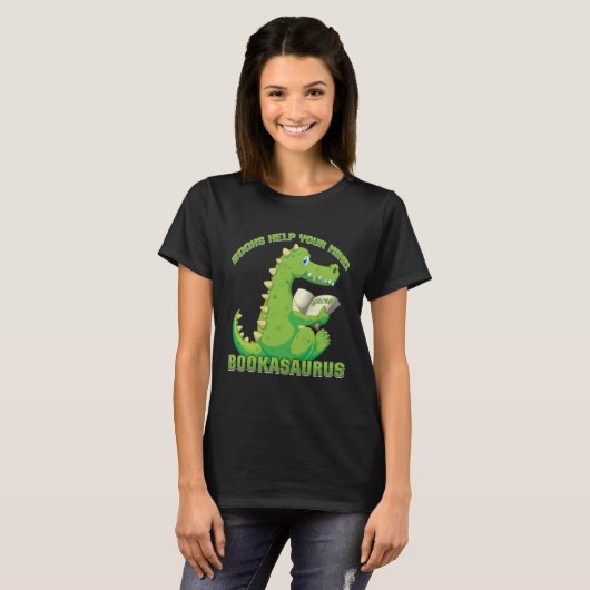 Books help your mind grow Bookasaurus Reading Teac T-shirt (Voorkant volledig)
