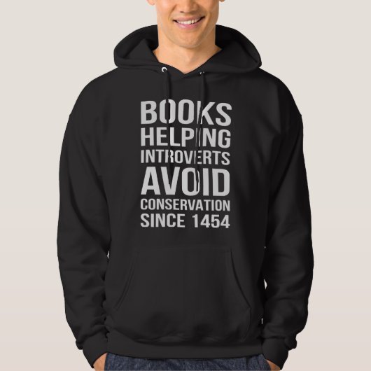 Books Helping Introverts  Introverts Quotes Hoodie (Voorkant)