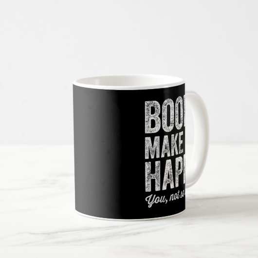 Books Make Me Happy You Not So Much - Books Lover  Koffiemok (Voorkant rechts)