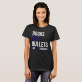 Books Not Bullets End Gun Violence T-shirt (Voorkant volledig)