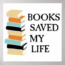 Books Saved My Life Poster