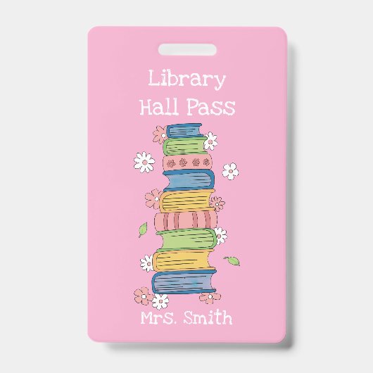 Bookstack and Flowers Pink Library Hall Pass Badge (Voorzijde)
