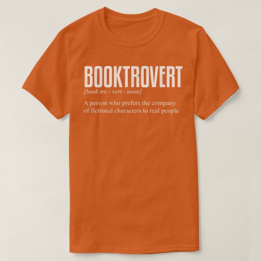 BookTrovert Definition Funny Reading Book Lover T-shirt (Design voorkant)
