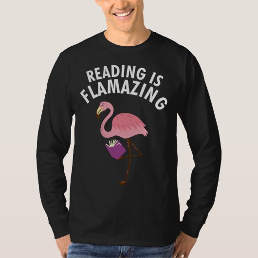 Bookworm Book Flamingo Reading Is Flamazing T-shirt (Voorkant)
