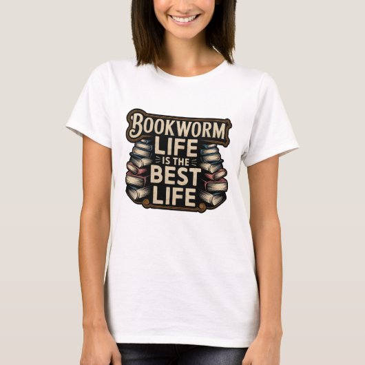 Bookworm Life is het beste leven T-shirt (Voorkant)