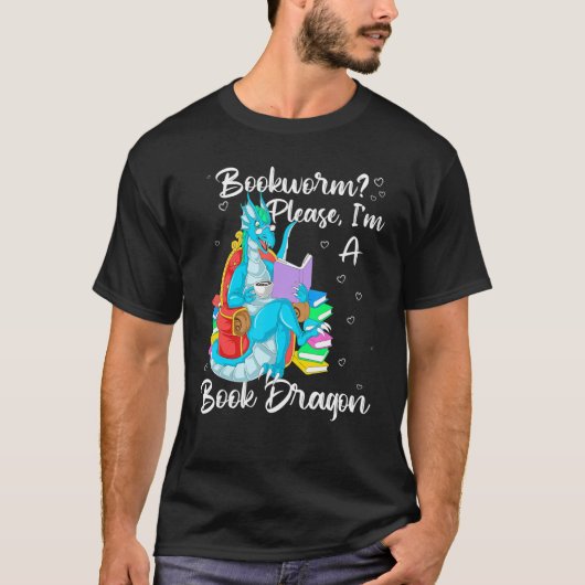Bookworm Please I'm A Book Dragon T-shirt (Voorkant)