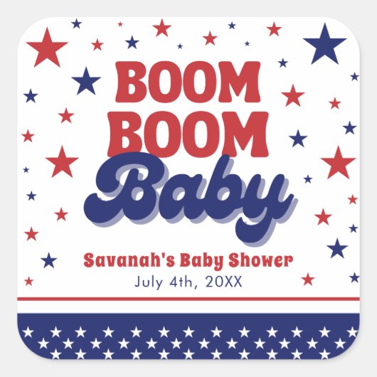 Boom Boom Baby 4 juli Patriottisch Baby shower Vierkante Sticker (Voorkant)