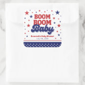Boom Boom Baby 4 juli Patriottisch Baby shower Vierkante Sticker (Tas)