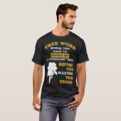 Boom-boomklimmer-boomkutter Funny Quote T-shirt (Voorkant volledig)