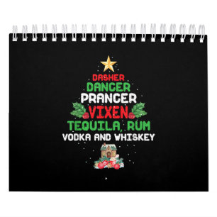 Boom Dasher Dancer Prancer Vixen Tequila Whiskey Kalender
