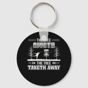 Boom Giveth Tree Taketh Away Disk Golf Sleutelhanger