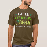 Boom Hugging Liberal Environmental Tree Hugger