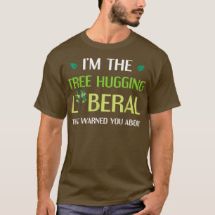 Boom Hugging Liberal Environmental Tree Hugger T-shirt