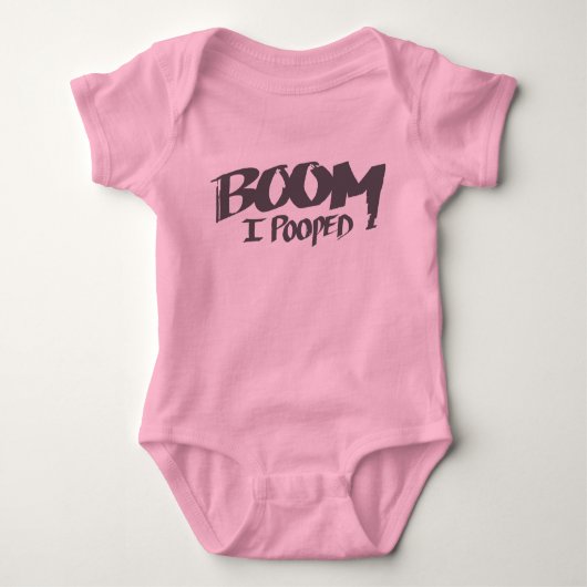 Boom I Pooped - Baby Shirt (Voorkant)
