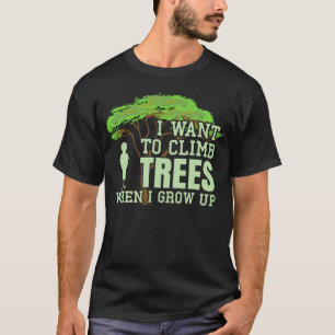 Boom-klimmer Toekomstige artiborist Funny Tree-kli T-shirt
