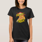 Boom Pizza  Boom Pizza T-shirt (Voorkant)