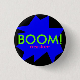 BOOM! resistent Ronde Button 3,2 Cm