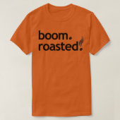 Boom Roasted Beans Funny Barista Coffee Espresso S T-shirt (Design voorkant)