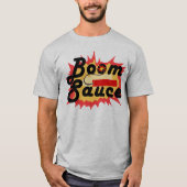 Boom Sauce Dynamite T-shirt (Voorkant)