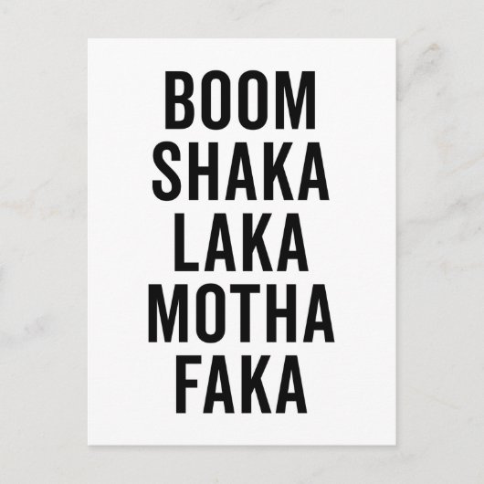 Boom Shaka Laka Funny Quote Briefkaart (Voorkant)