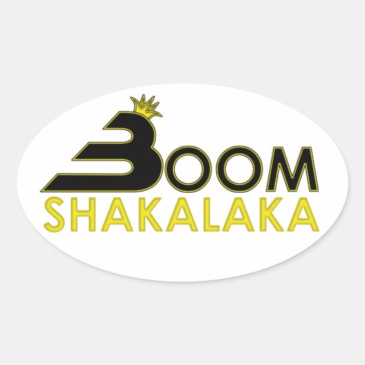 Boom Shakalaka Ovale Sticker (Voorkant)