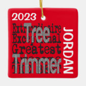 Boom Trimmer Extraordinaire CUSTOM Keramisch Ornament (Voorkant)
