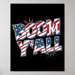 Boom Yall 4 juli vuurwerk patriottisch Poster