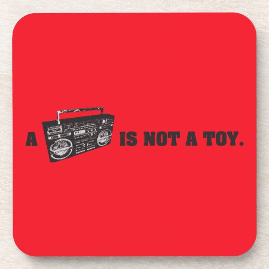 Boombox is geen Speelgoed Drankjes Onderzetter (Voorkant)