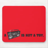 Boombox is geen Speelgoed Muismat (Voorkant)