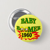 Boomer 1960-Baby Ronde Button 5,7 Cm (Voorkant /achterkant)