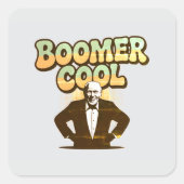 Boomer Cool Vierkante Sticker (Voorkant)