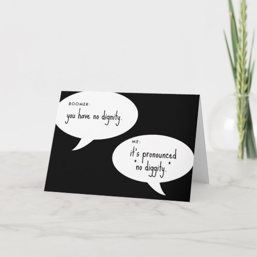 boomer geen waardigheids grap kaart (Voorkant)