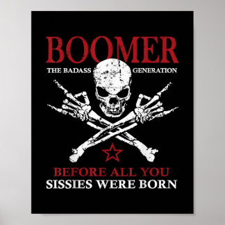 Boomer Generatie voordat All You Sissie werd gebor Poster