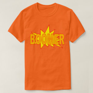 Boomer T-Shirt