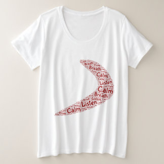 Boomerang Kalm, adem, luister Grote Maat T-shirt