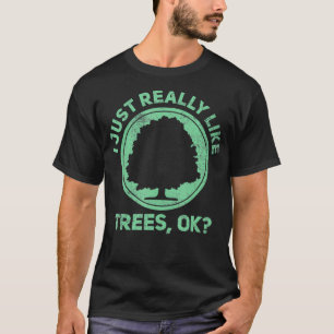 Boomkunstenaar Arboristische Forest Earth Day T-shirt