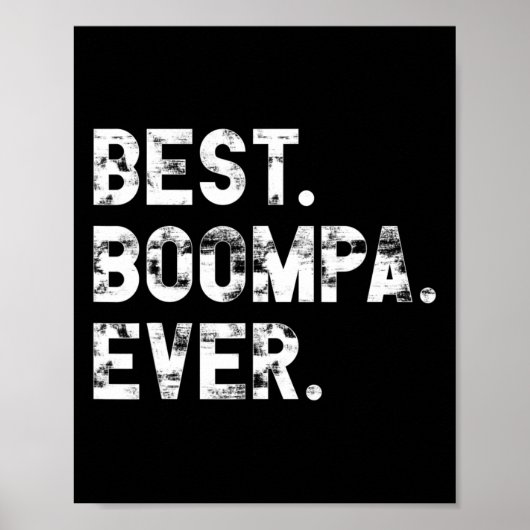 Boompa ooit grappig cadeau voor Boompa Poster (Voorkant)