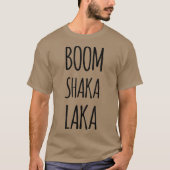 Boomshakalaka T-shirt (Voorkant)
