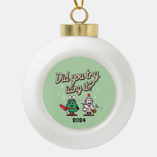 Boomverpleegster heb je geprobeerd om het te laten keramische bal ornament