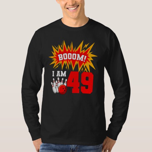 Booom Ik Ben 49 Bowling Verjaardagsfeestje Bowler T-shirt (Voorkant)